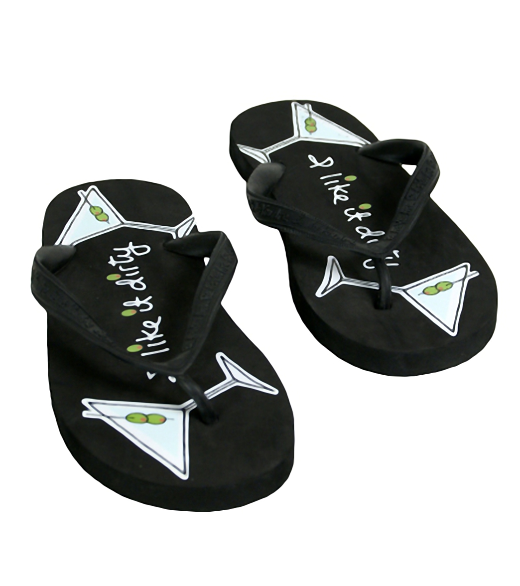 Be As You Are I Like It Dirty Flip Flops at